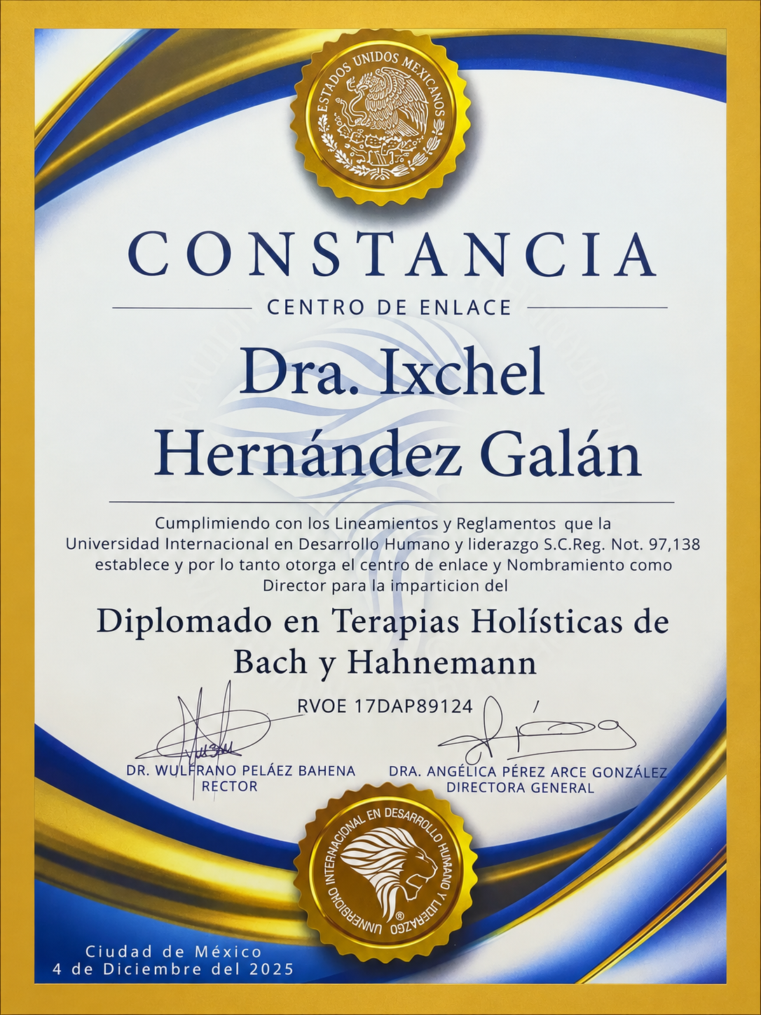 Constancia de Centro de Enlace de la Dra. Ixchel Hernández Galán para impartir el Diplomado en Terapéuticas Holísticas de Bach y Hahnemann con registro oficial núm. 17DAP89124